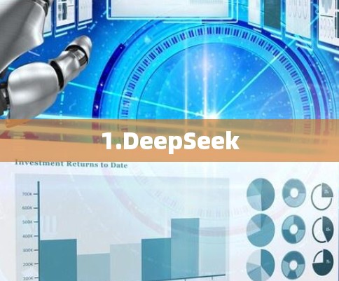 1.DeepSeek 1.DeepSeek
