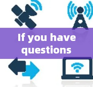 If you have questions about VPNs or need advice on how to use one,feel free to ask! If you have questions about VPNs or need advice on how to use one,feel free to ask!